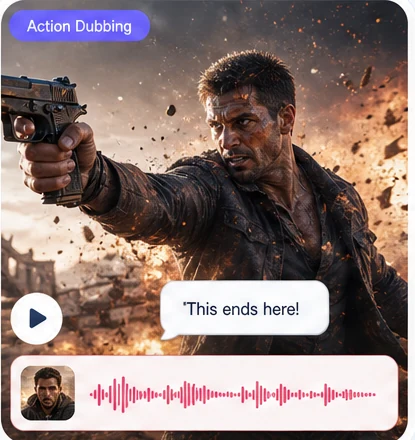 Action Dubbing example